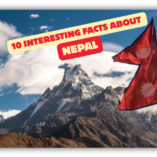 Interesting Facts About Nepal